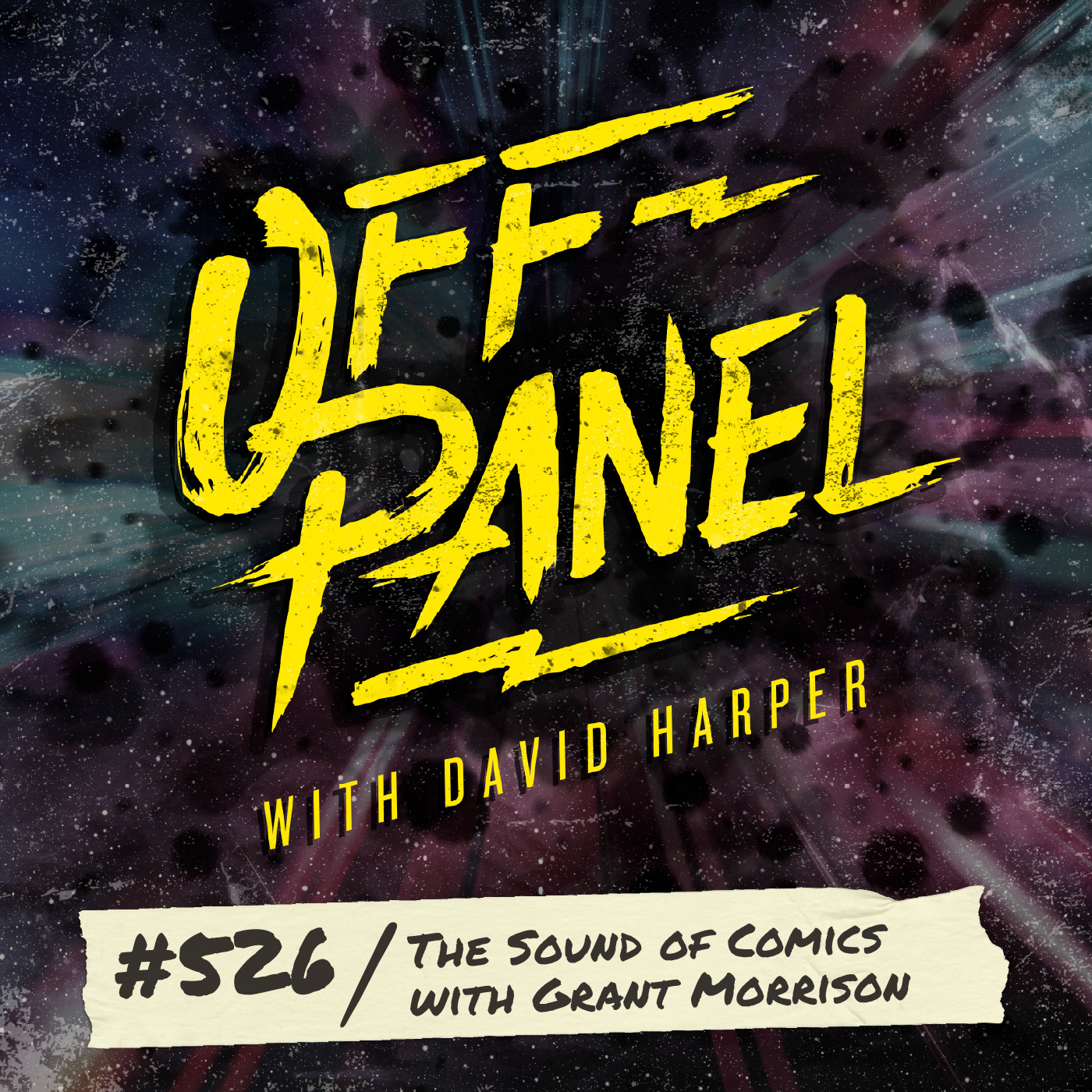Off Panel #526: The Sound of Comics with Grant Morrison Off Panel #526: The Sound of Comics with Grant Morrison