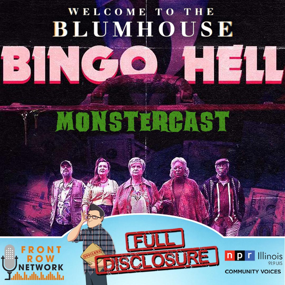 MonsterCast - FULL DISCLOSURE - Bingo Hell