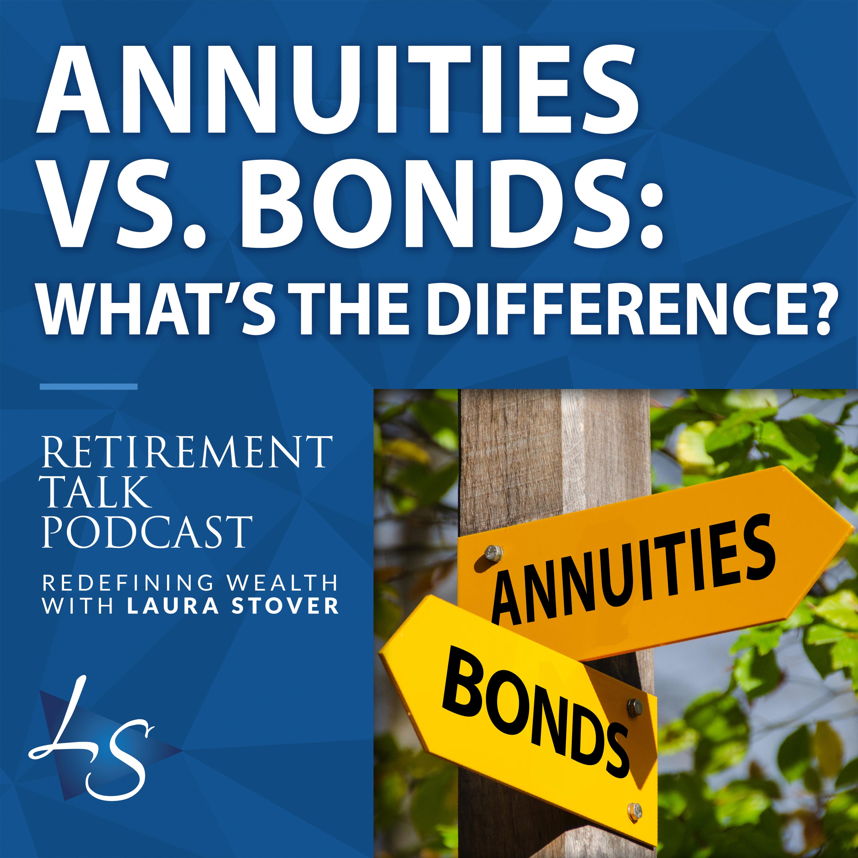 Annuities Vs. Bonds: What’s the Difference?