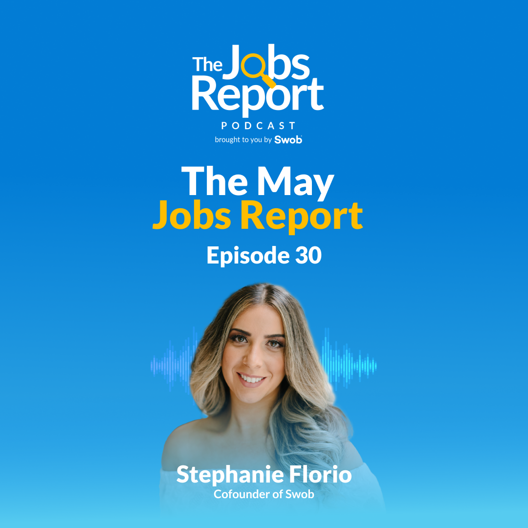The Jobs Report