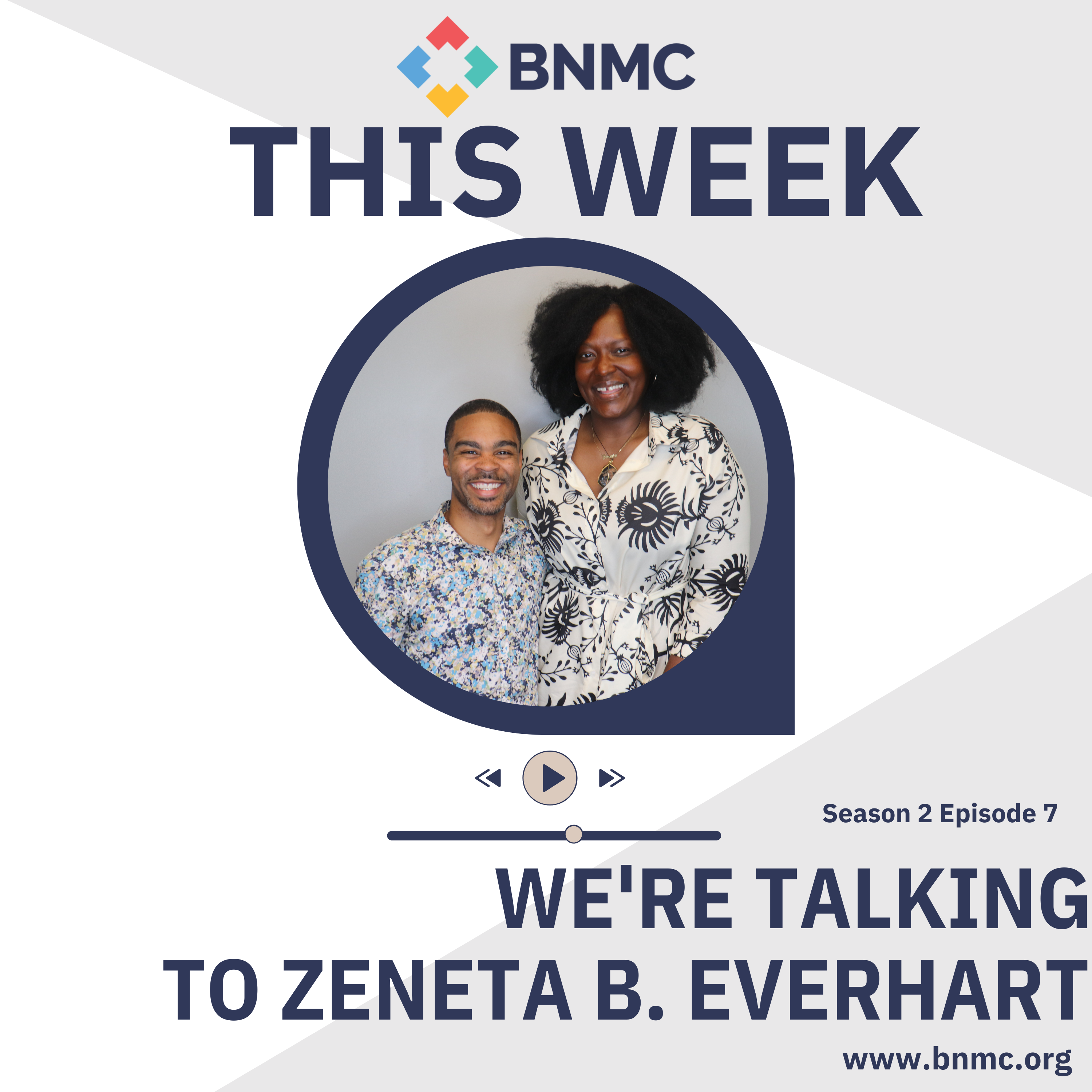 Season 2|Ep 7: Zeneta Everhart  Director of Diversity & Inclusion for New York State Senator Tim Kennedy of the 63rd District.