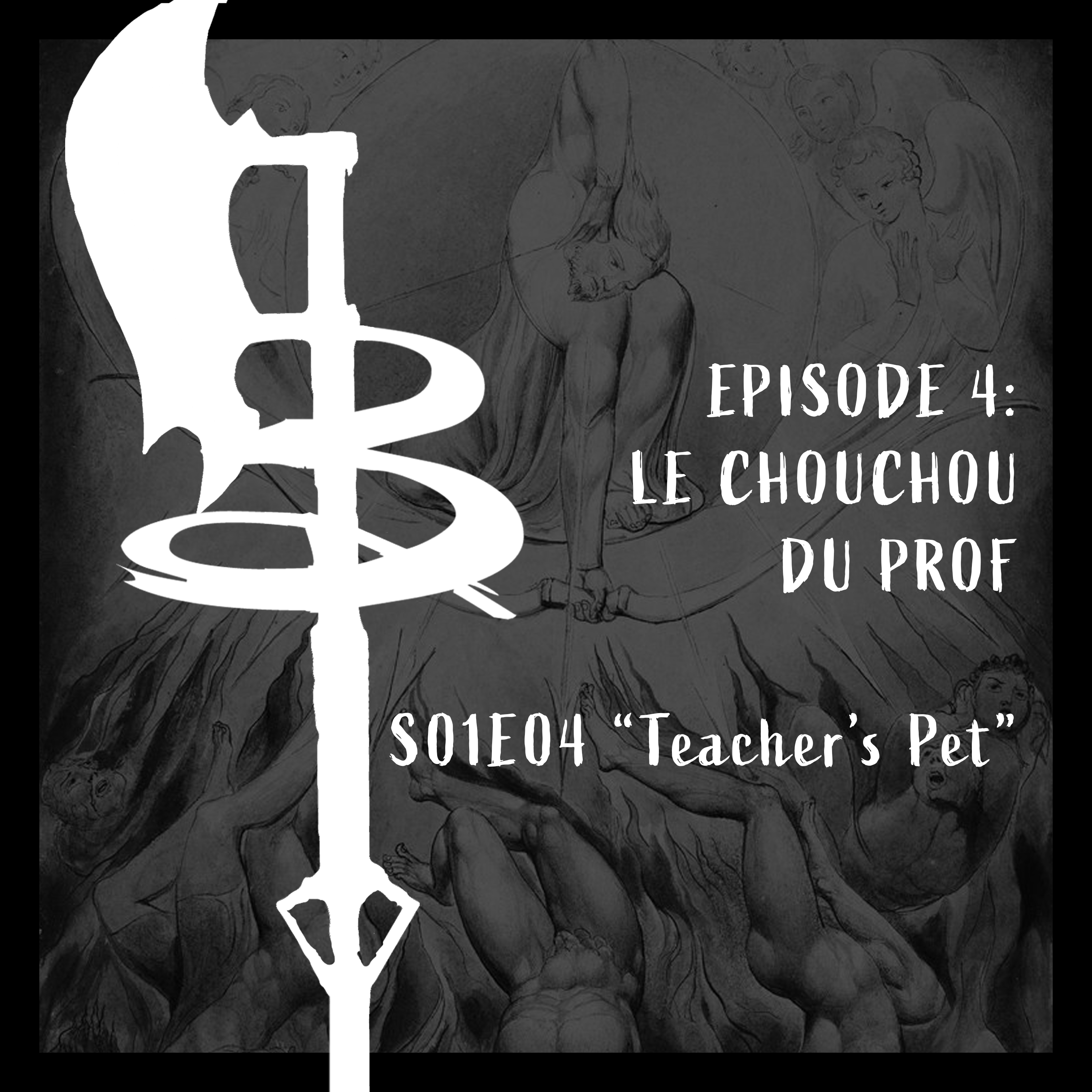 Buffy Boys 004 - Le Chouchou du Prof (S01E04)