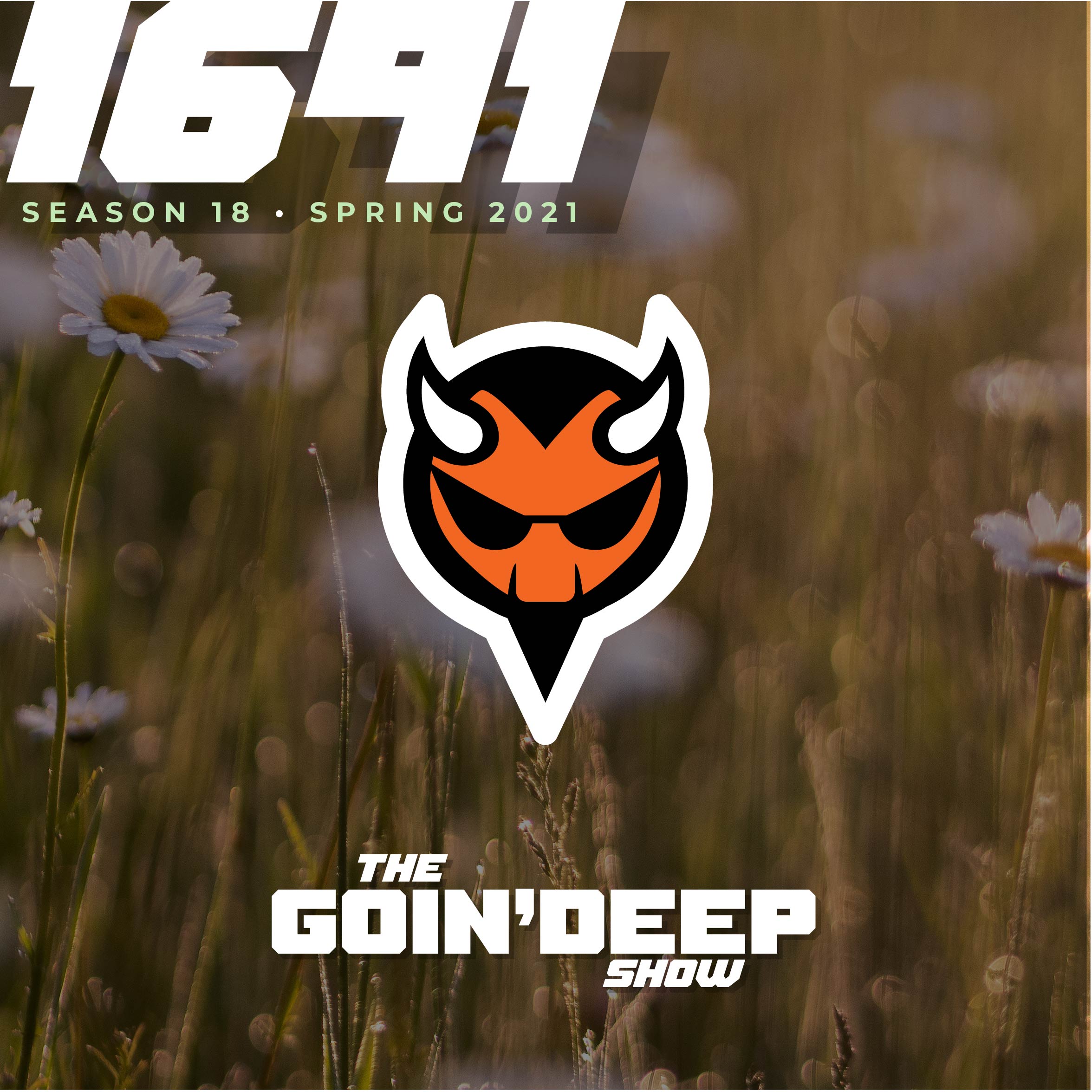 Goin’ Deep Show 1691: It’s time for edging