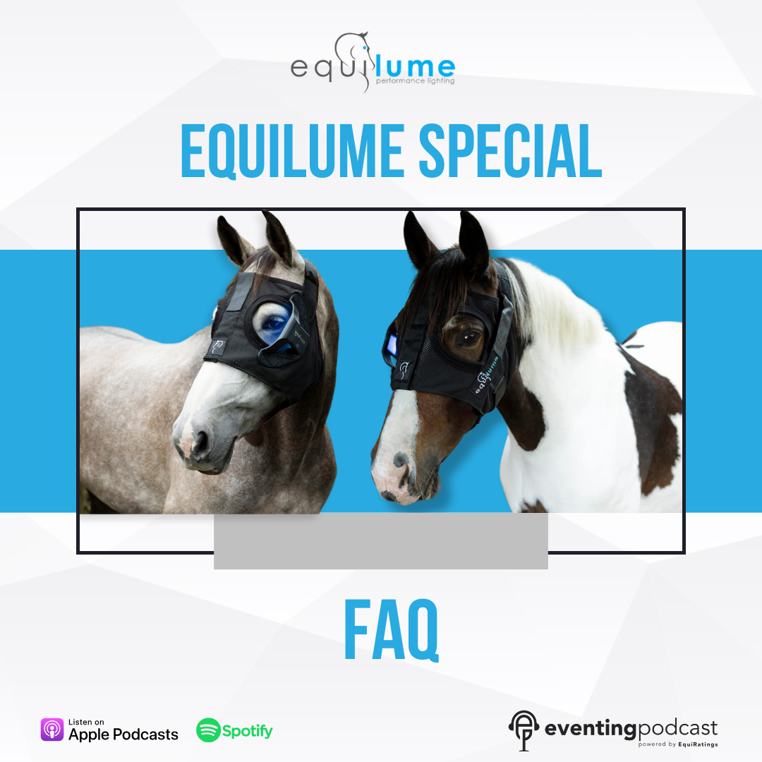 Eventing Podcast Classics: Equilume FAQs