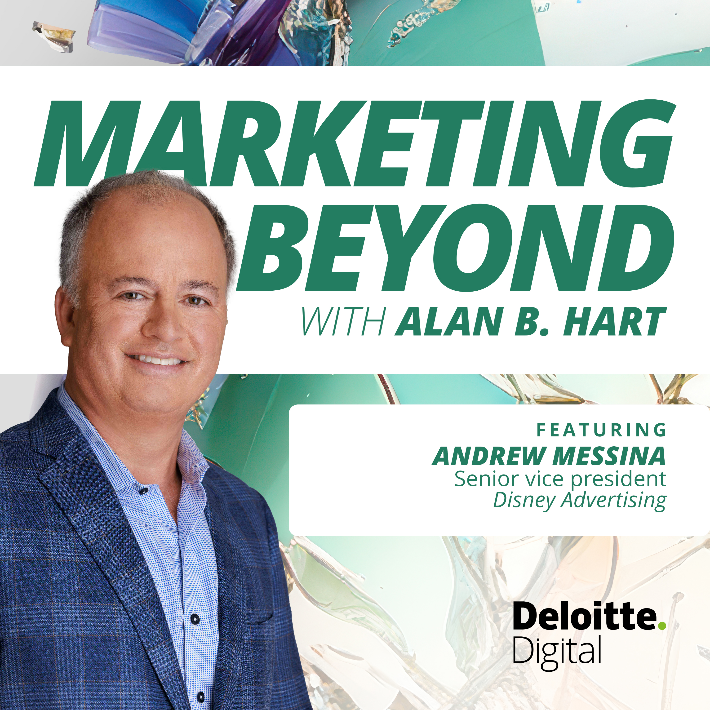 16: Driving audience engagement with the magic of Disney: Insights from Andrew Messina, senior vice president at Disney Advertising