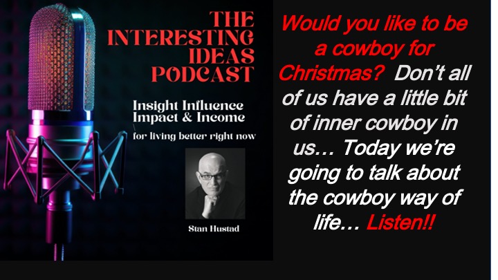 Interesting ideas with Stan Hustad