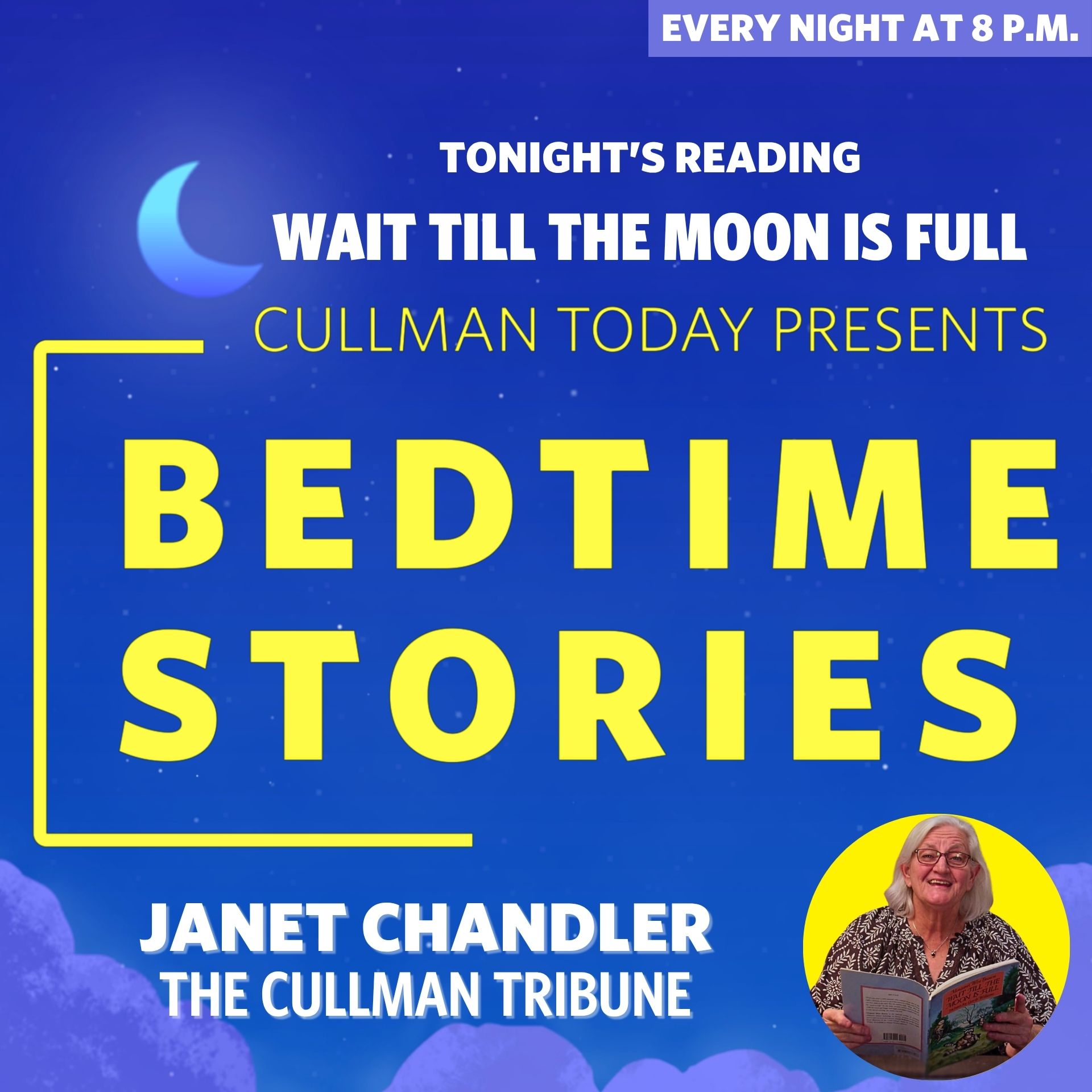Bedtime Stories – Janet Chandler reads Wait Till The Moon Is Full