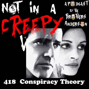 NIACW 418 Conspiracy Theory