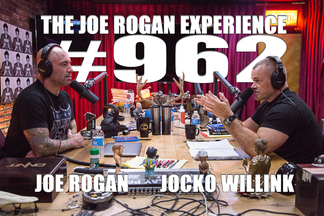 The Joe Rogan Experience #962 - Jocko Willink