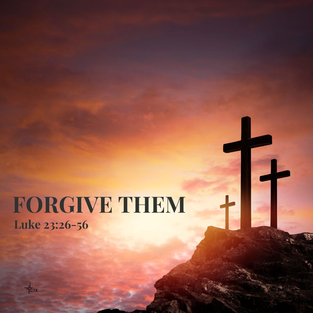 Forgive Them