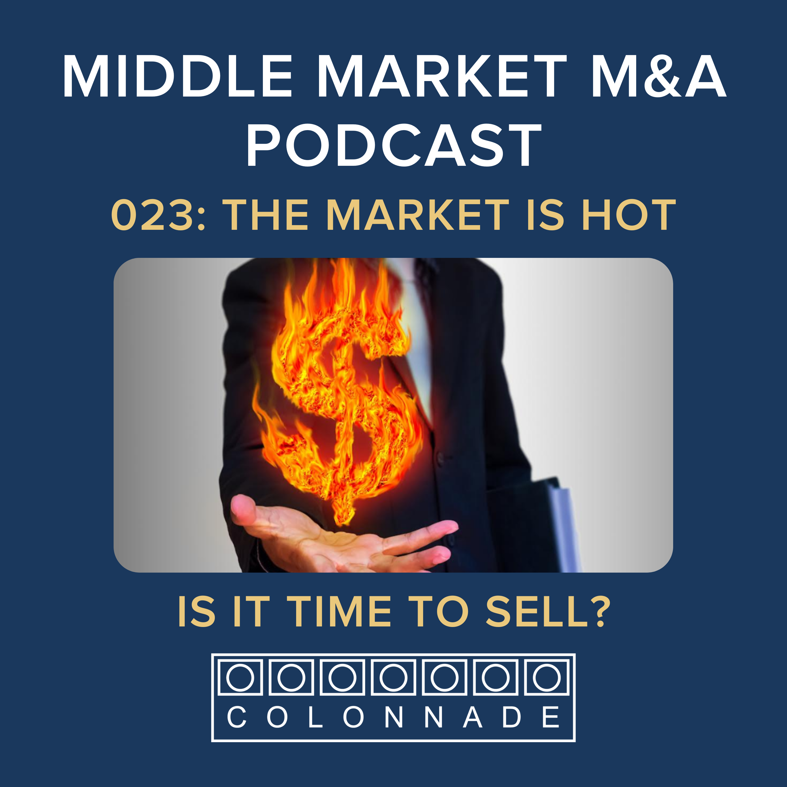 Middle Market Mergers and Acquisitions by Colonnade Advisors