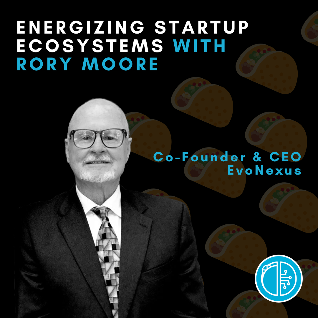 Energizing Startup Ecosystems with Rory Moore
