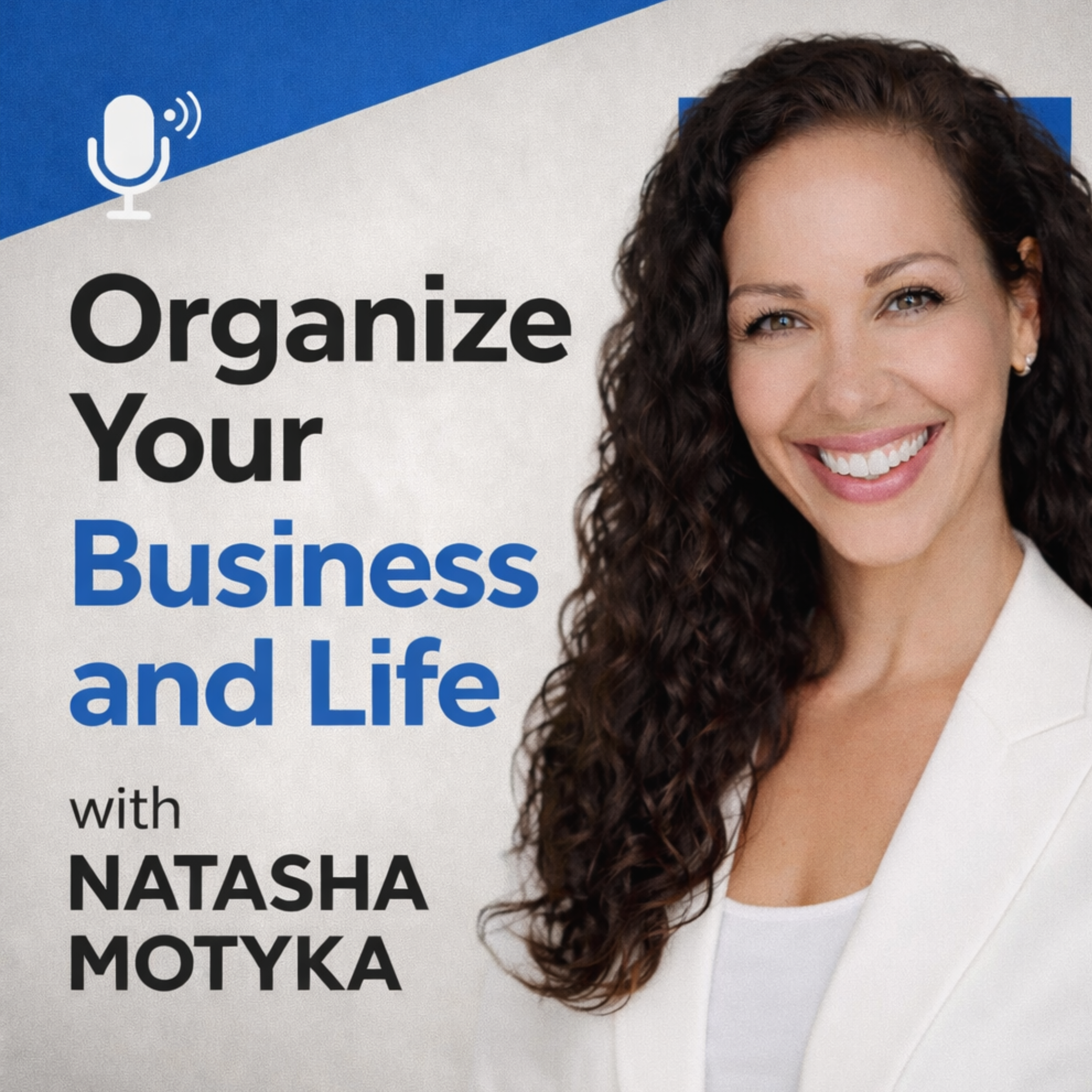 Organize Your Business and Life