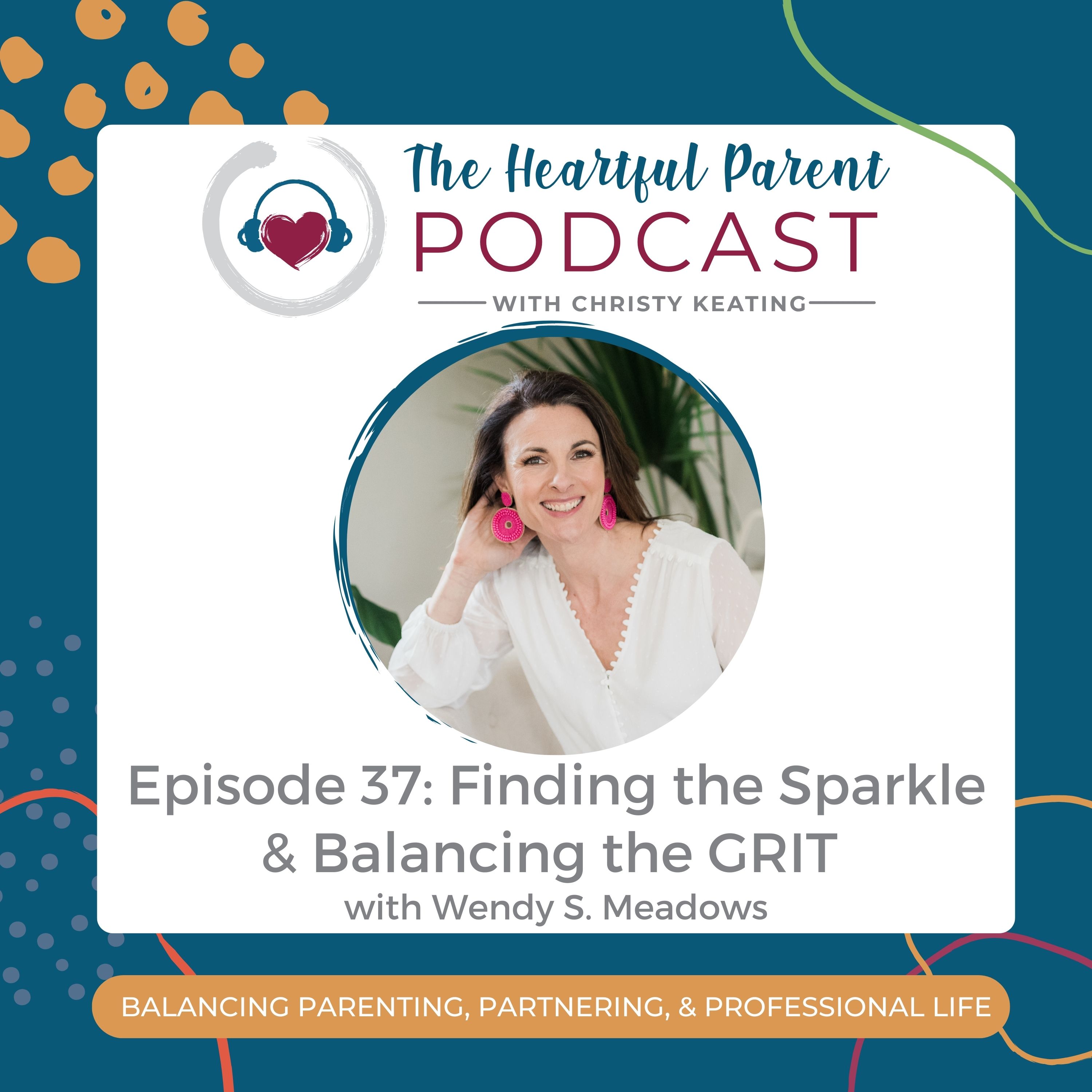 The Heartful Parent Podcast