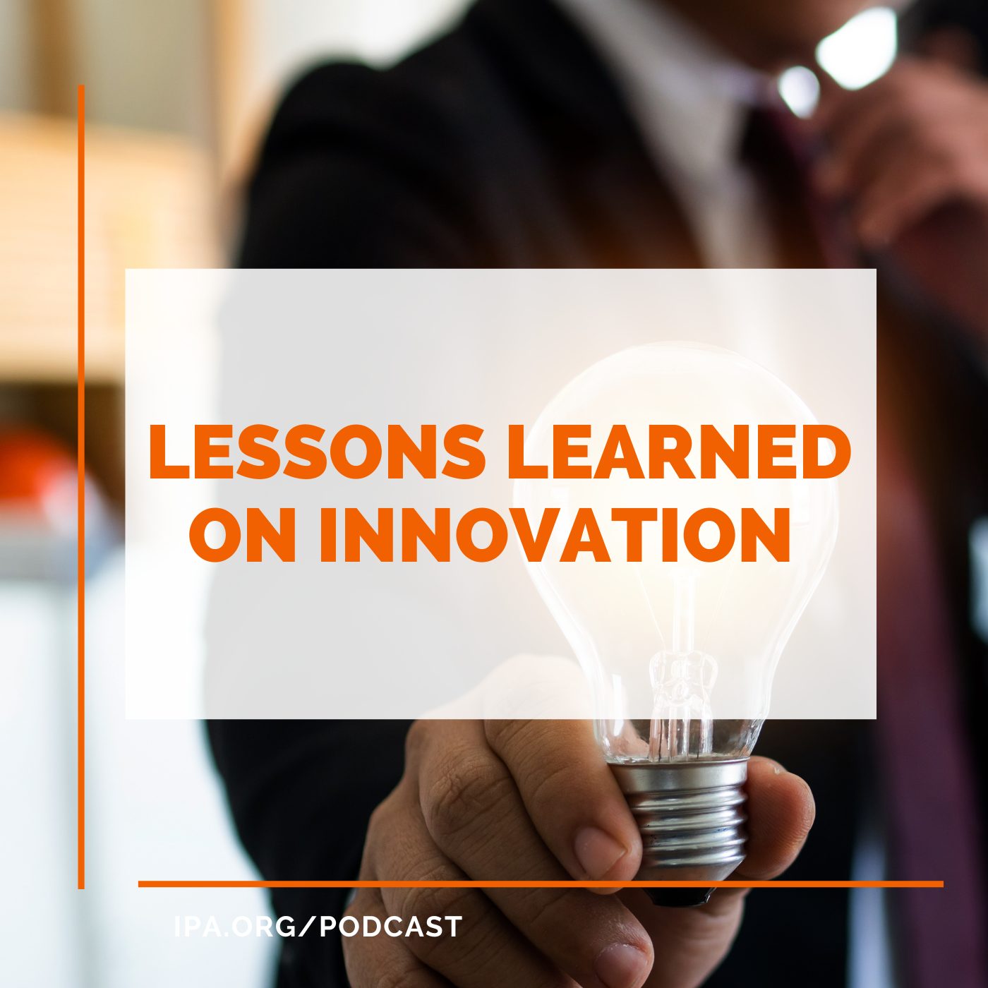 Lessons Learned on Innovation