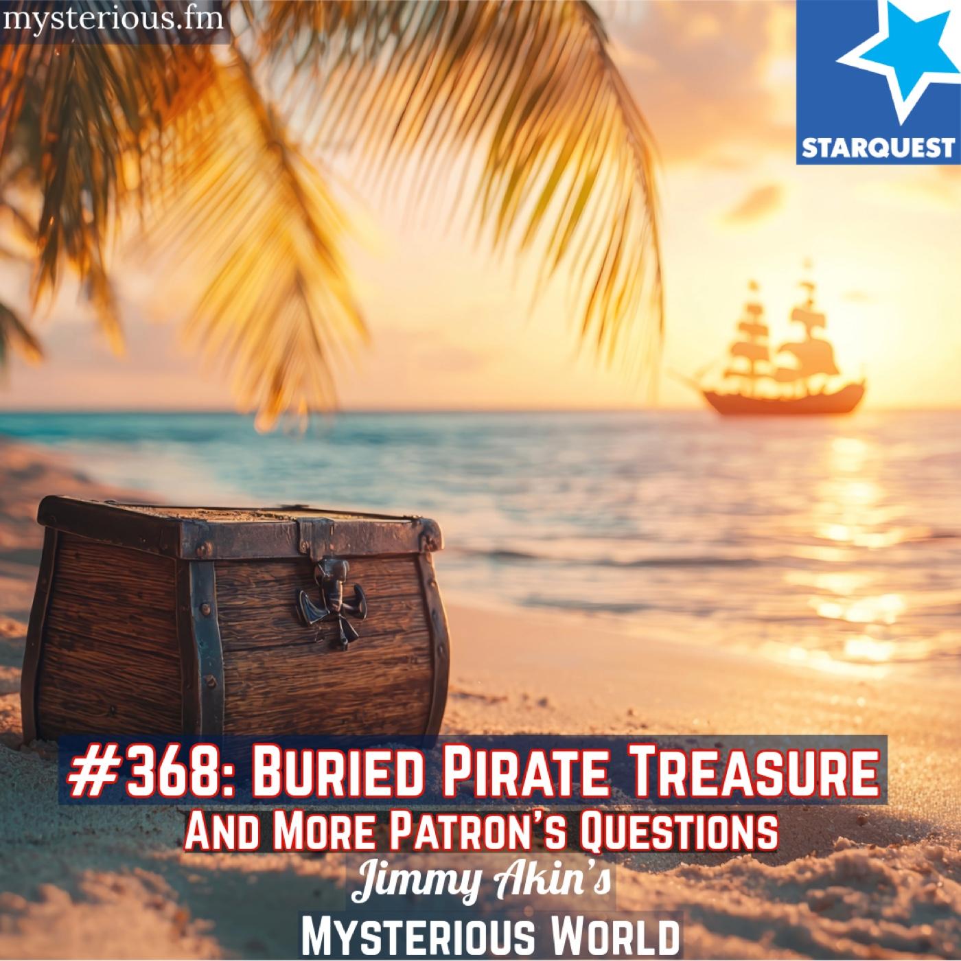 Buried Pirate Treasure and More Patron Questions - Jimmy Akin's Mysterious World