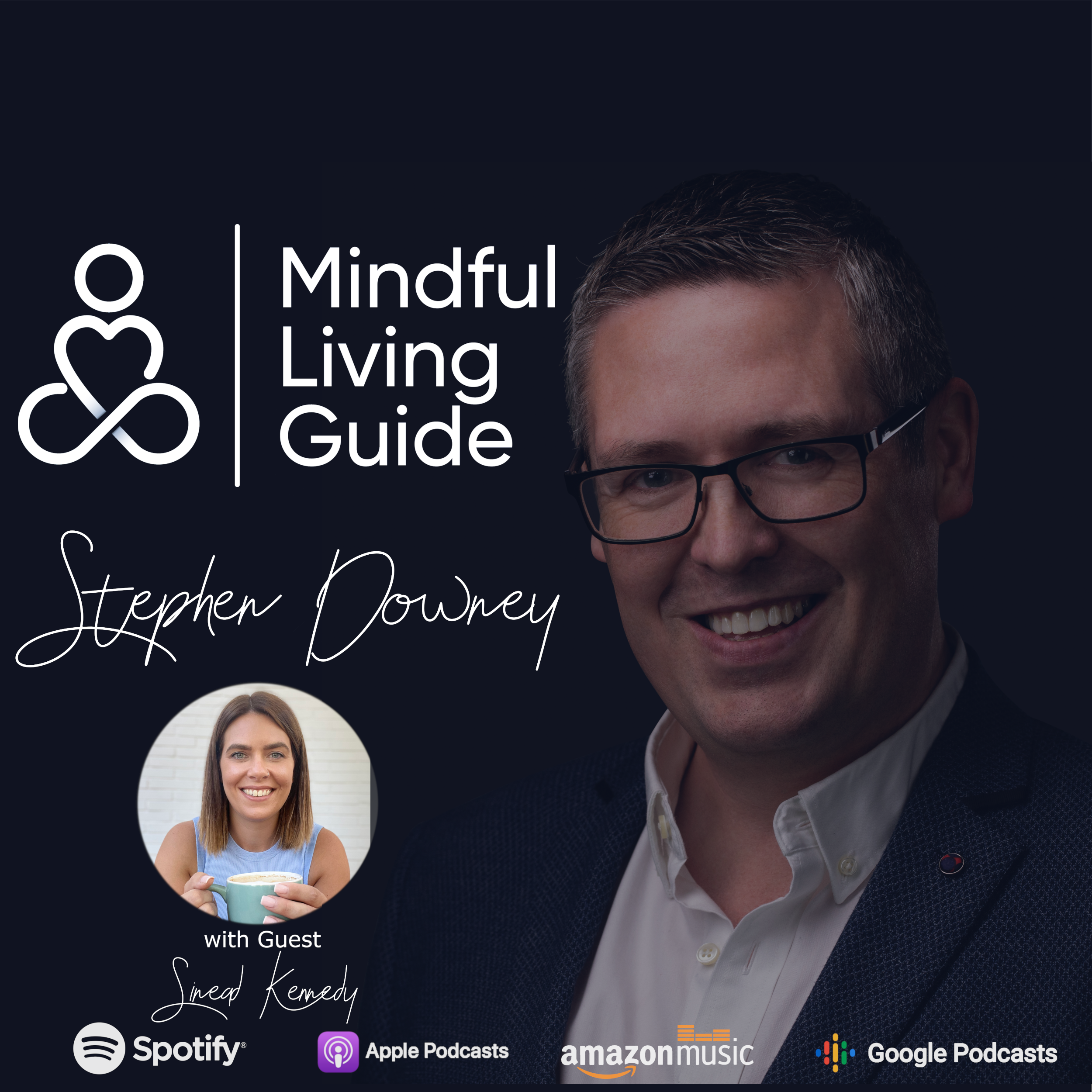 47 - Sinead Kennedy - Getting to know our Inner-self