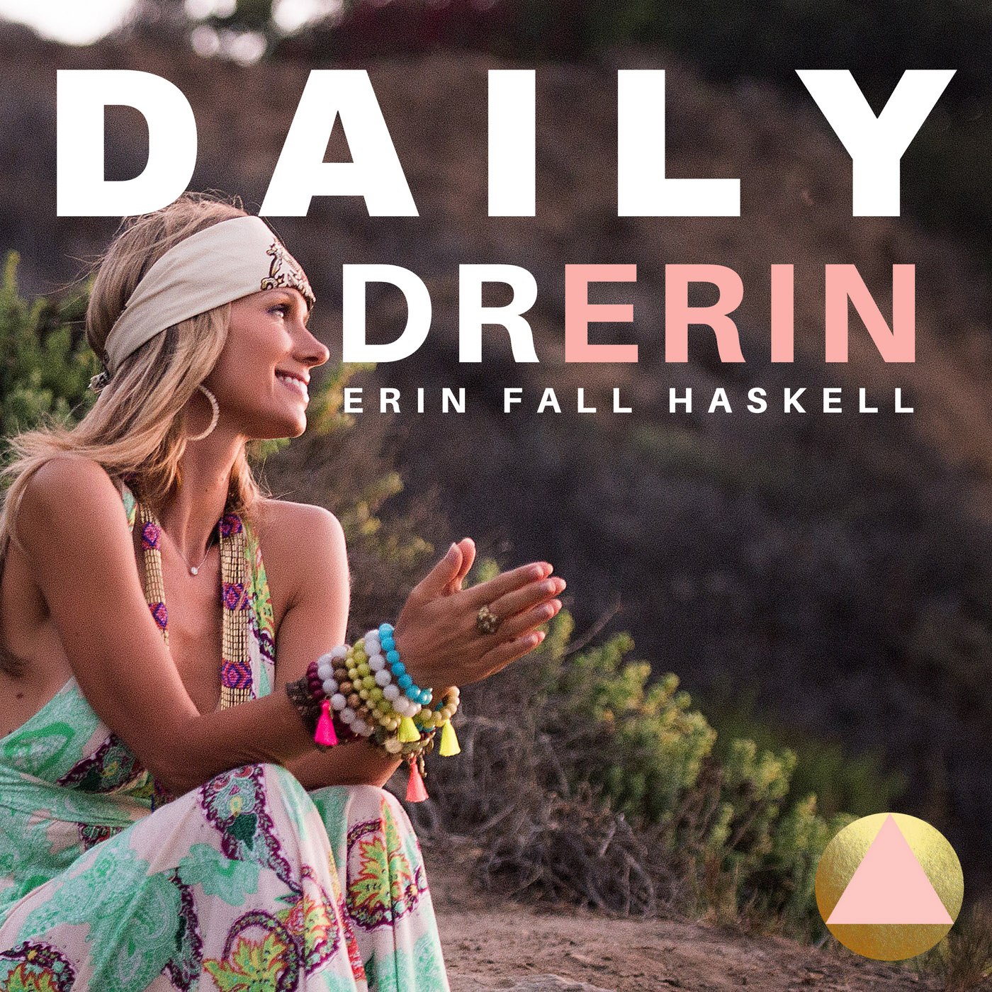 #24 DAILY DR. ERIN - YOU DON’T HAVE TO BE A HIPPY TO BE SPIRITUAL & THE LAW OF LOVE