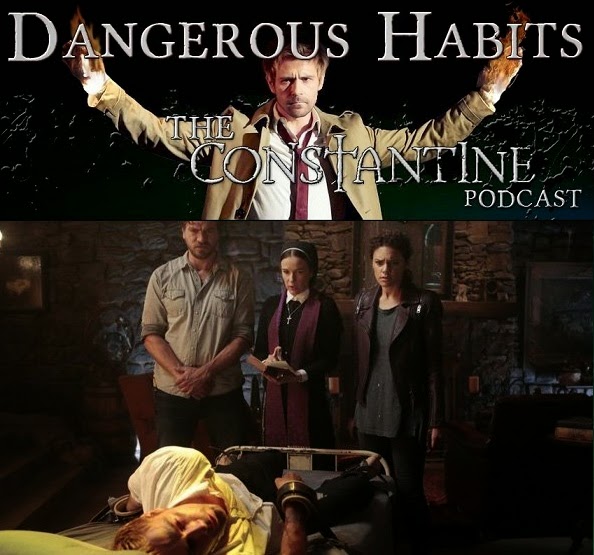 Dangerous Habits: The Constantine Podcast