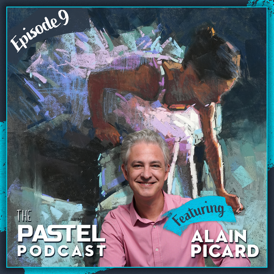 Pastel Podcast Episode 9: Alain Picard