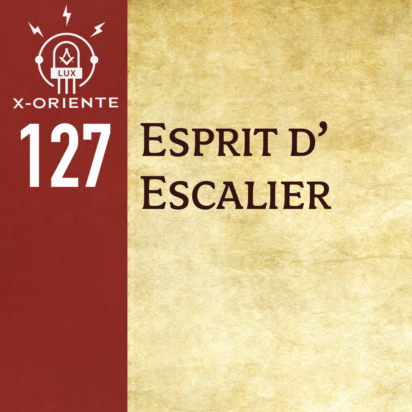 127: Esprit d'Escalier