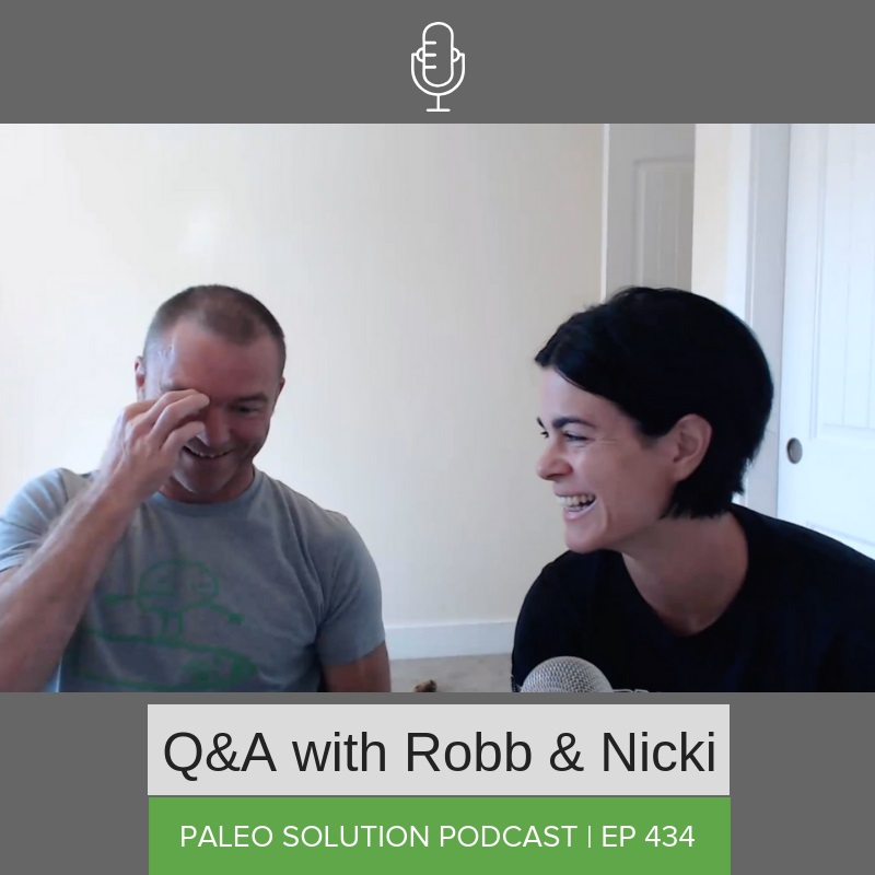 Episode 434 - Q&A with Robb and Nicki #27