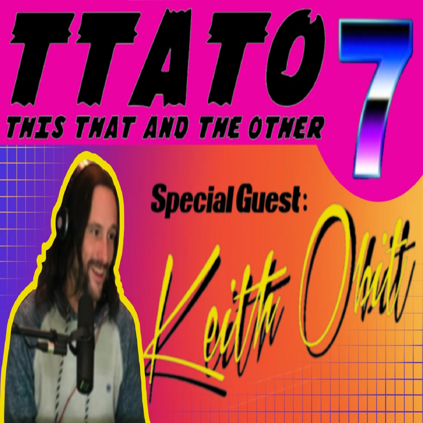 This That And The Other: Ep 7 Everyone Gets a Redo ft Keith Obit