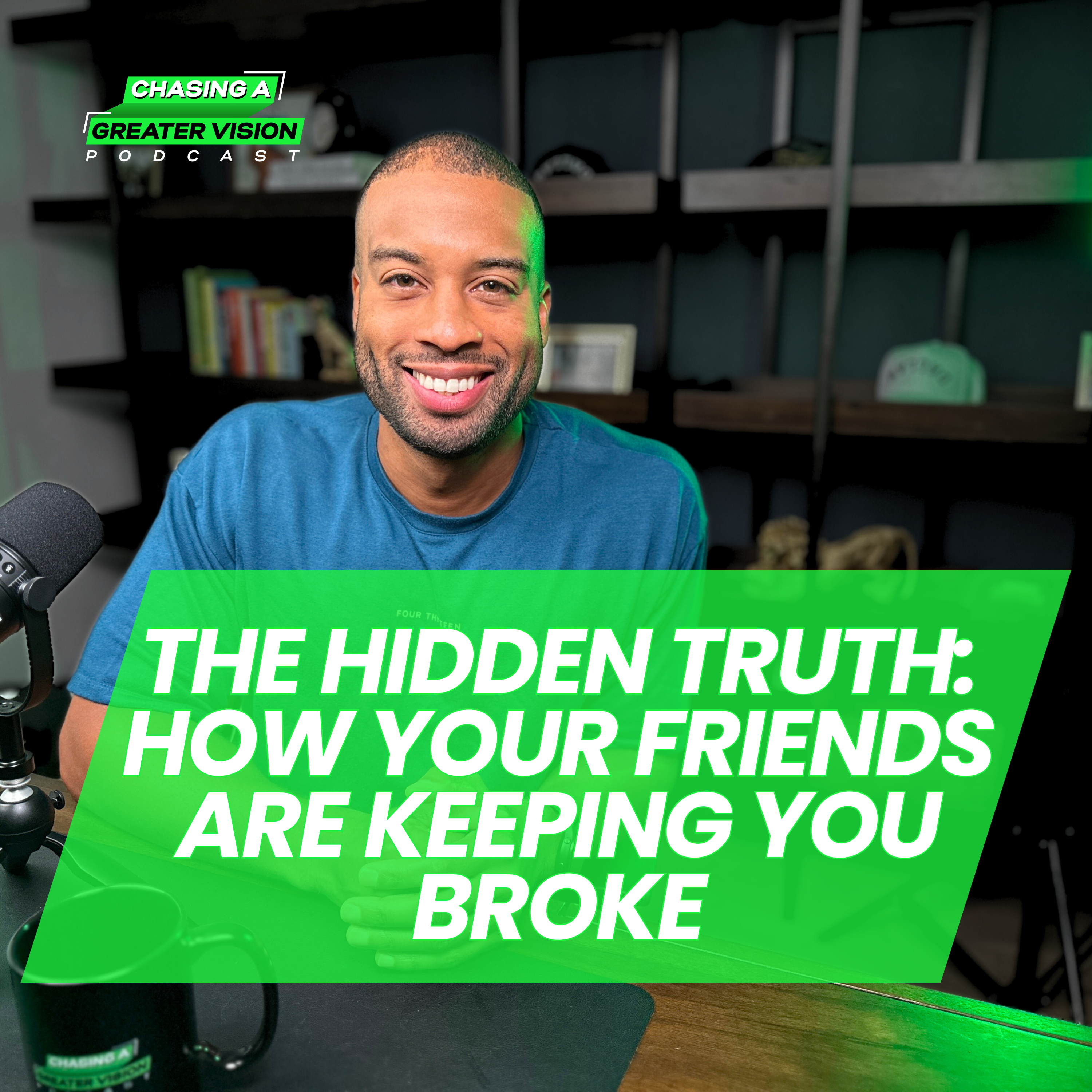 Chasing A Greater Vision Podcast with Rickey Jasper II