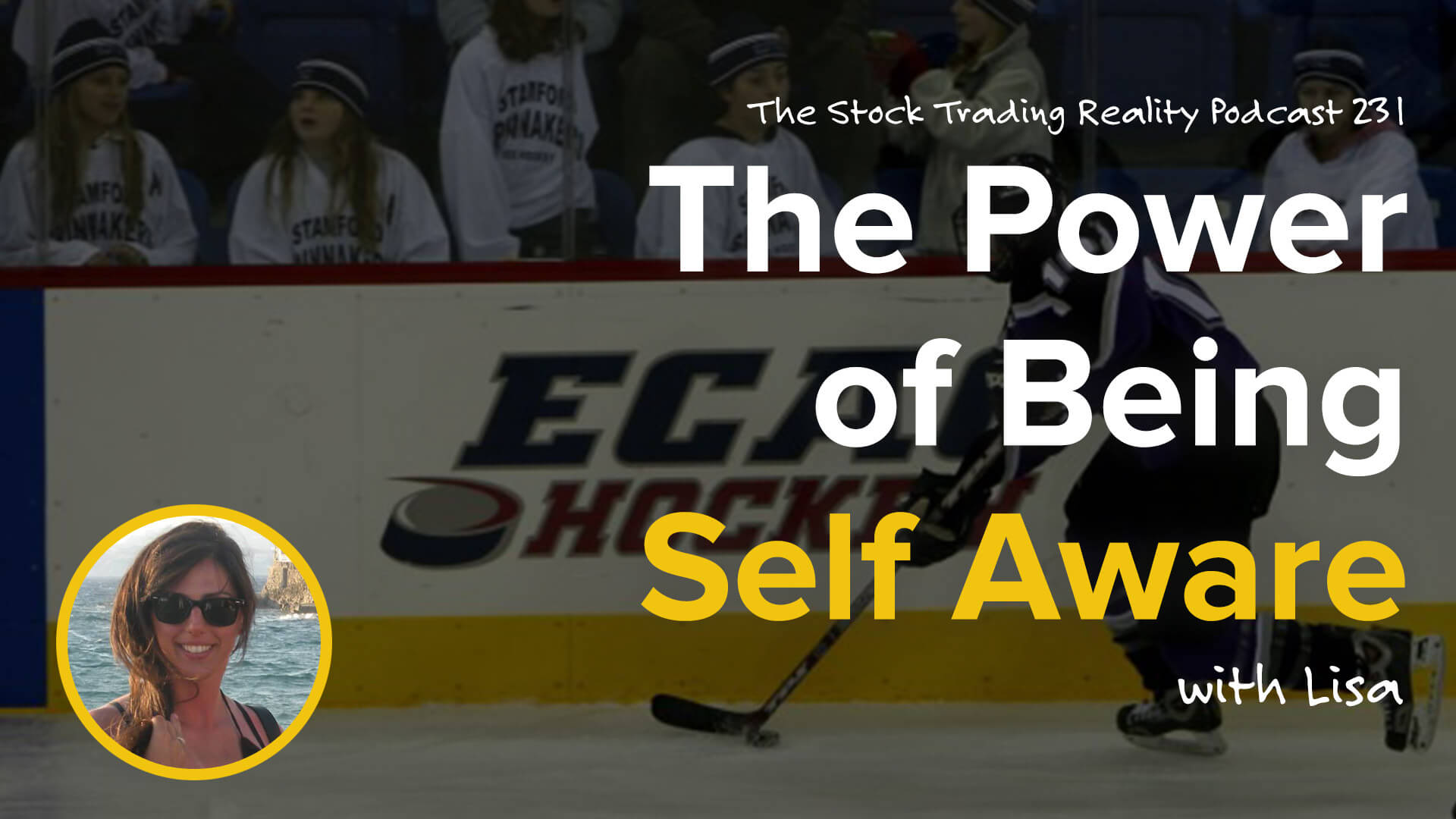 The Power of Being Self Aware | STR 231