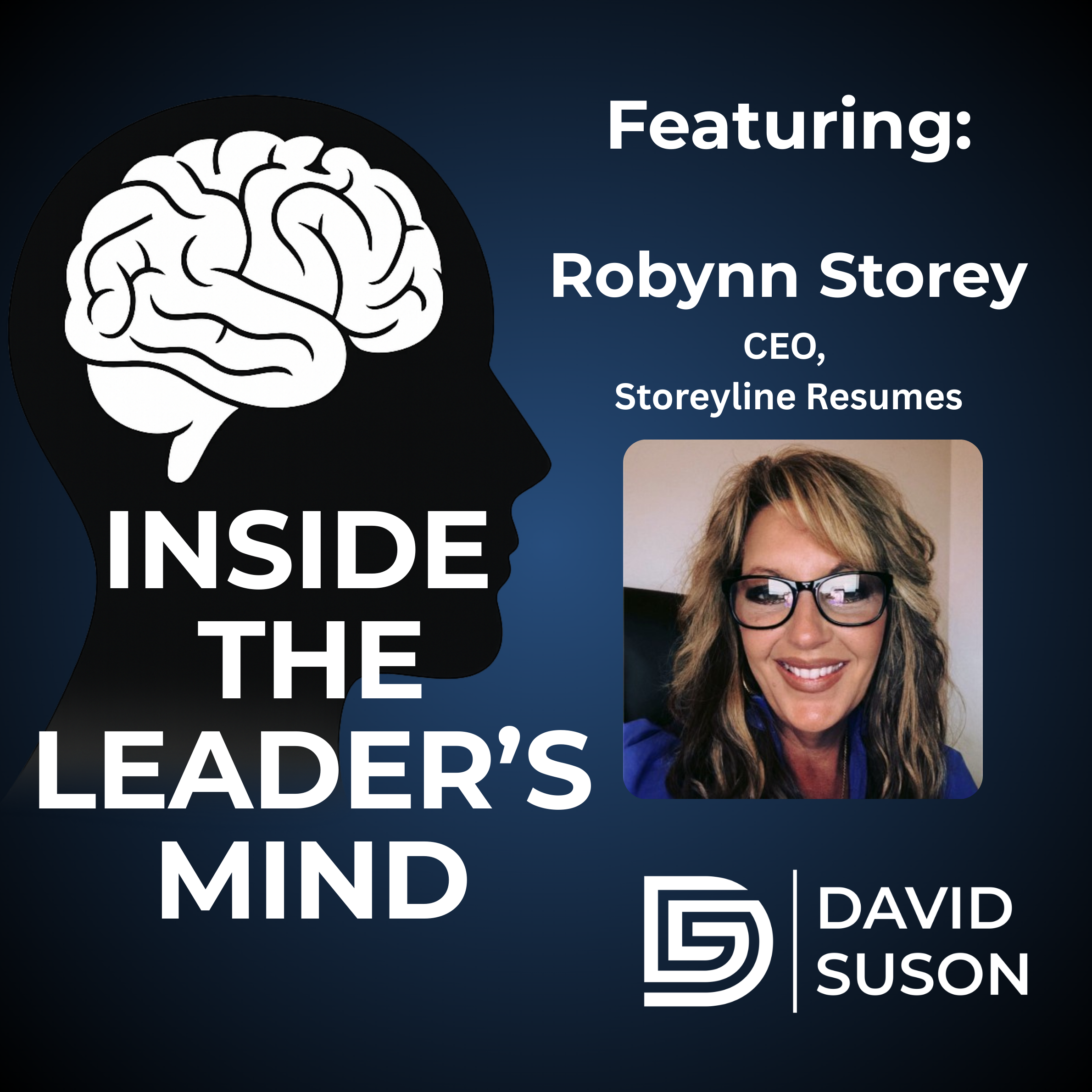 Inside the Leader\'s Mind