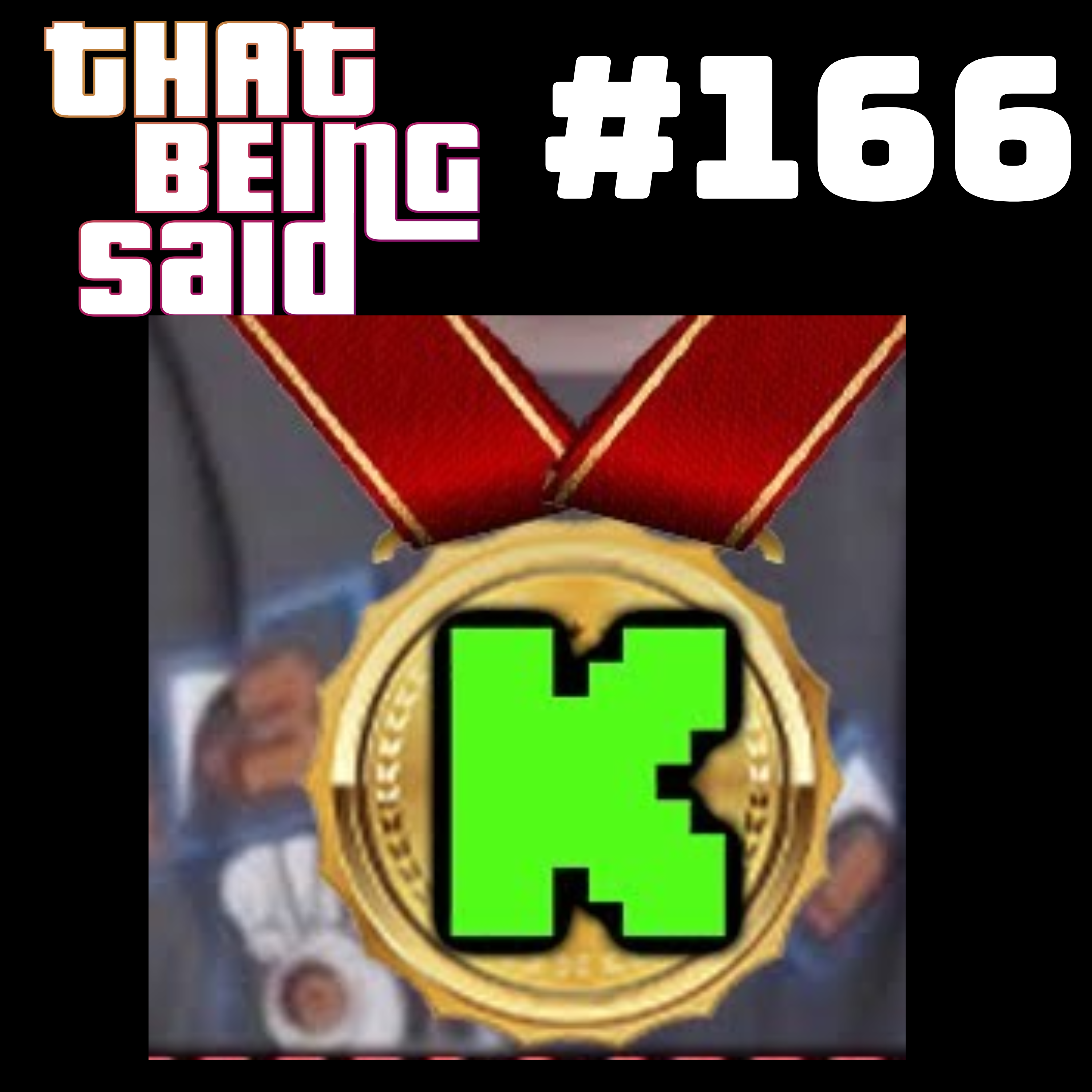 That Being Said Podcast