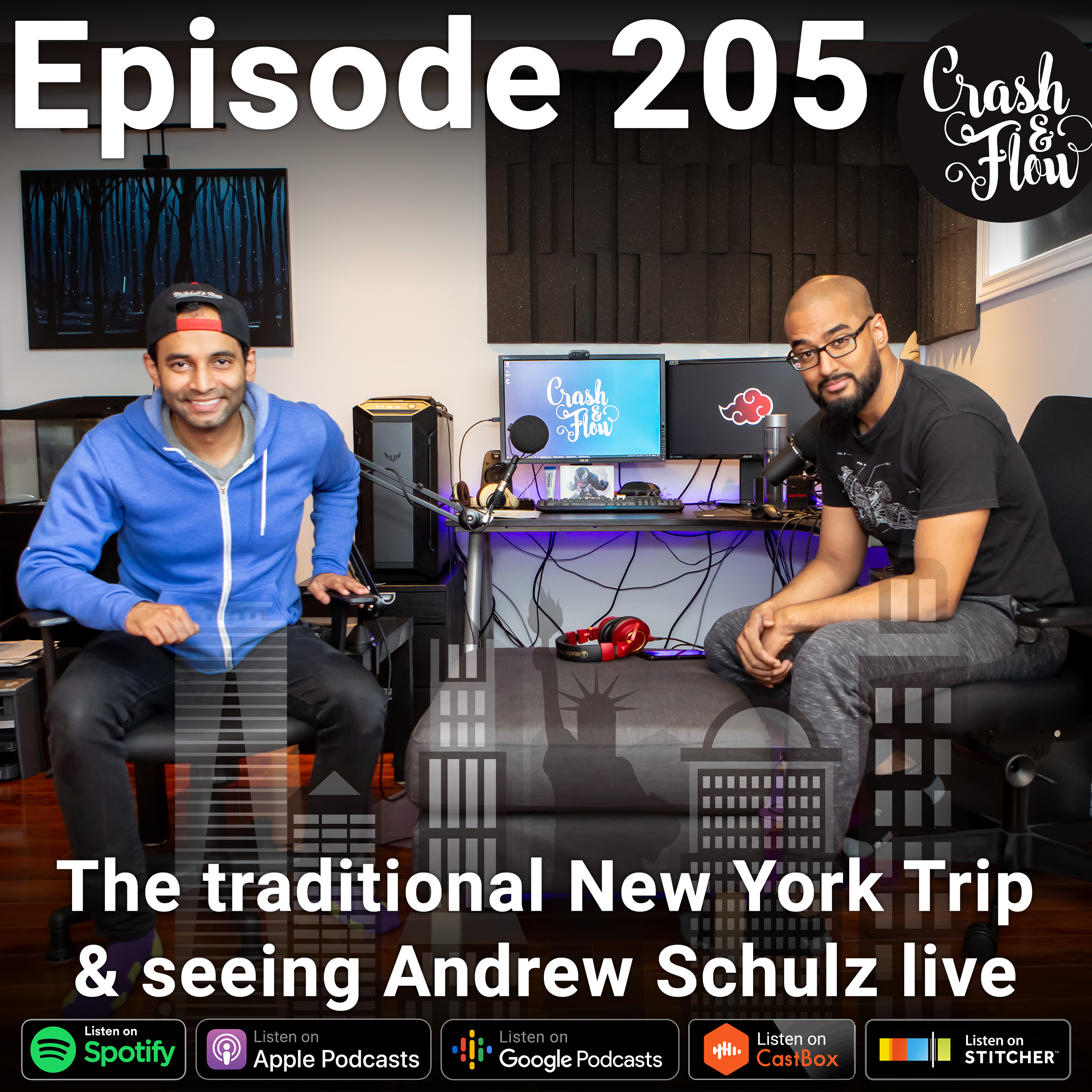 Episode 205 – The traditional New York Trip & seeing Andrew Schulz live