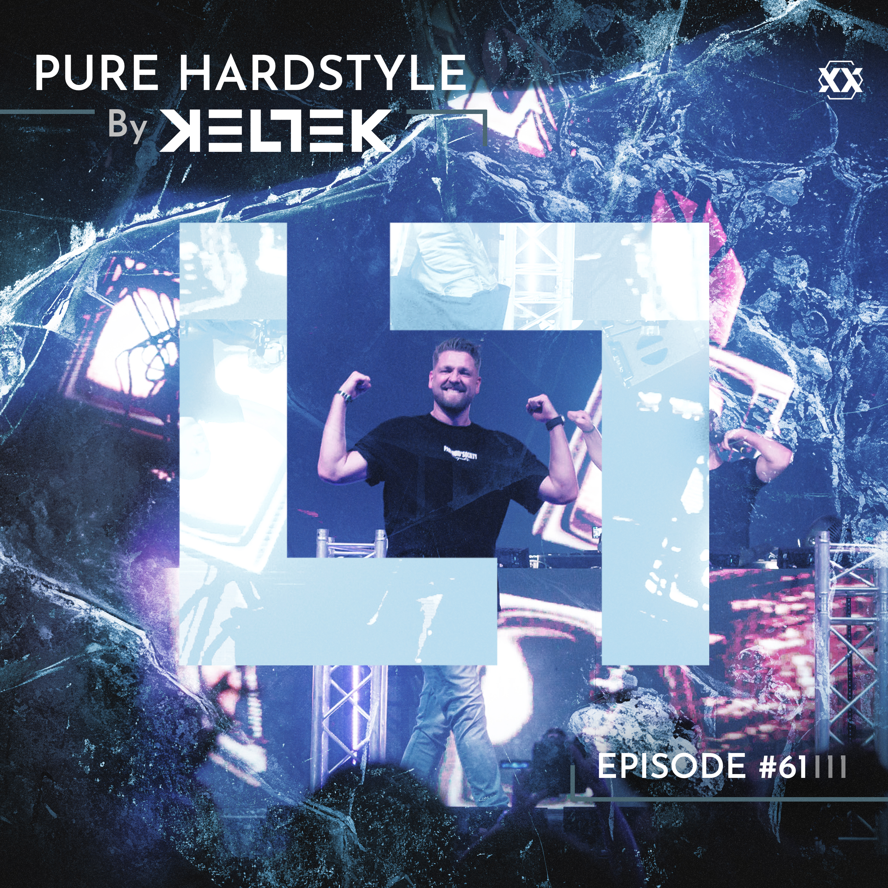 KELTEK | Pure Hardstyle | Episode 061