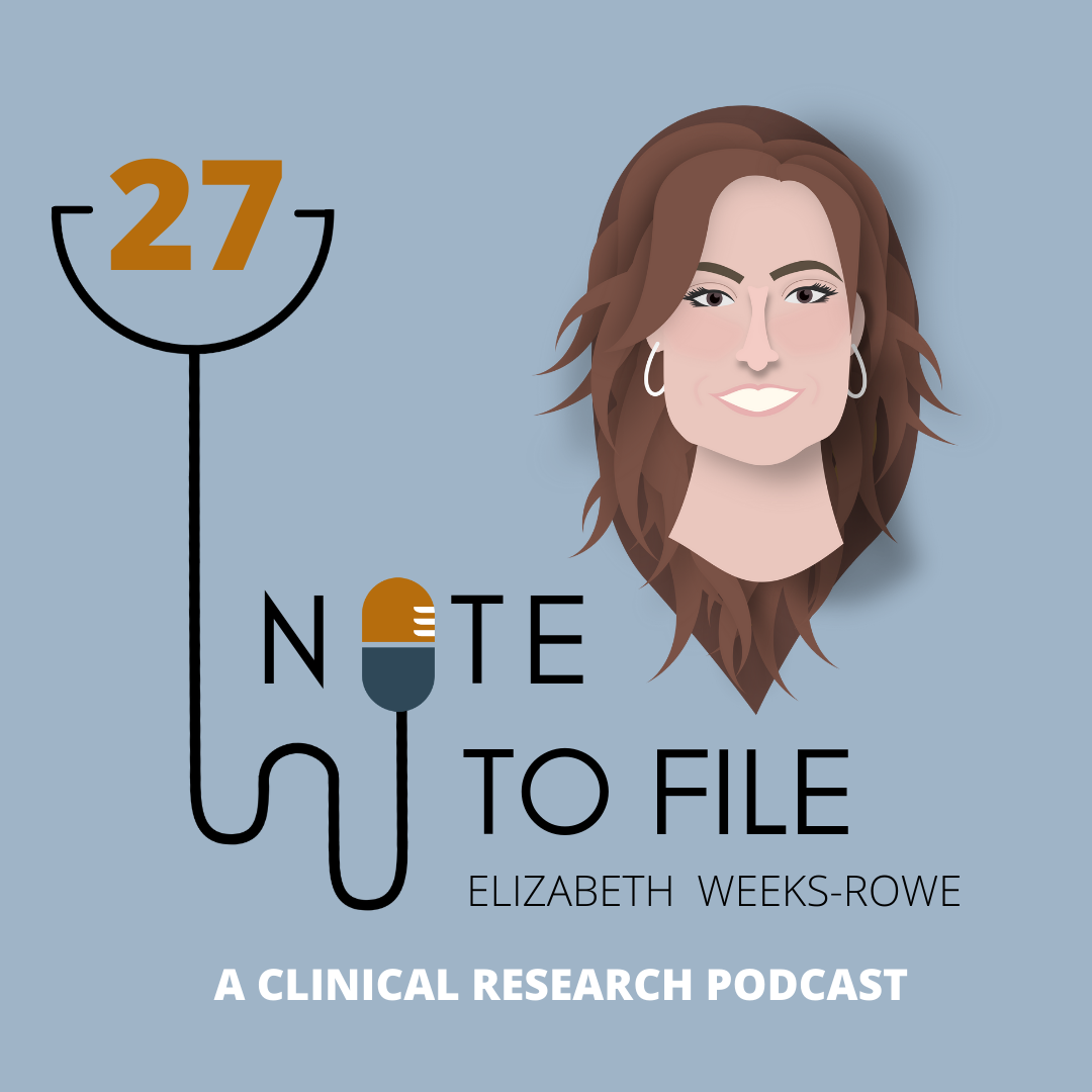 Note to File: A Clinical Research Podcast
