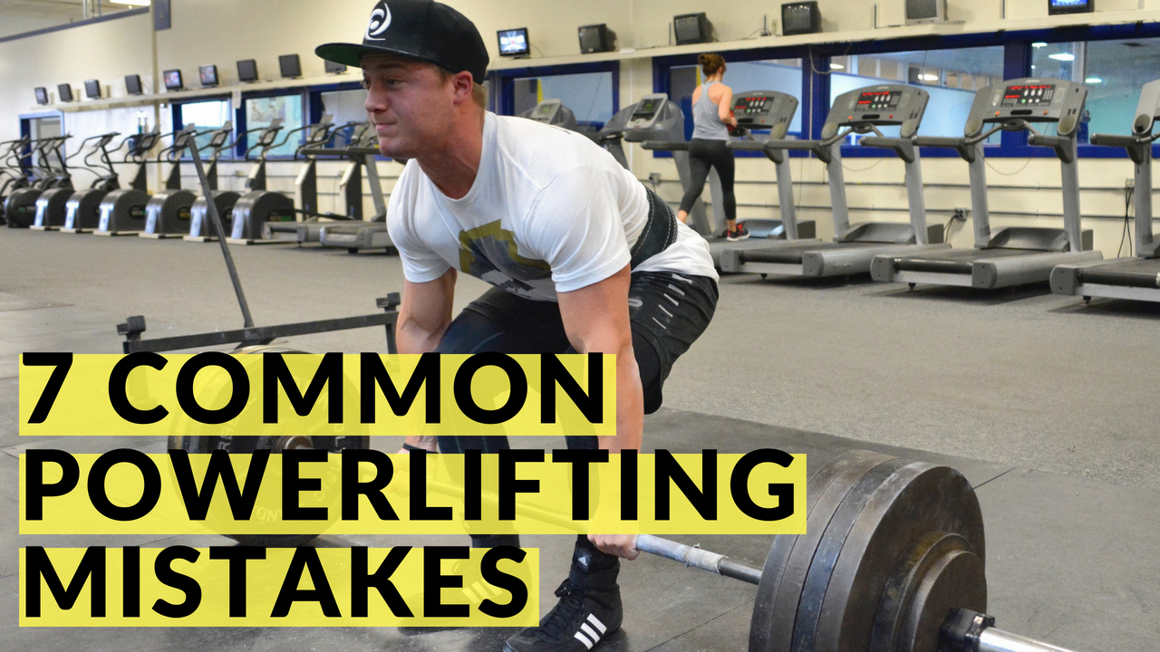 Ep 151: Seven Common Powerlifting Mistakes