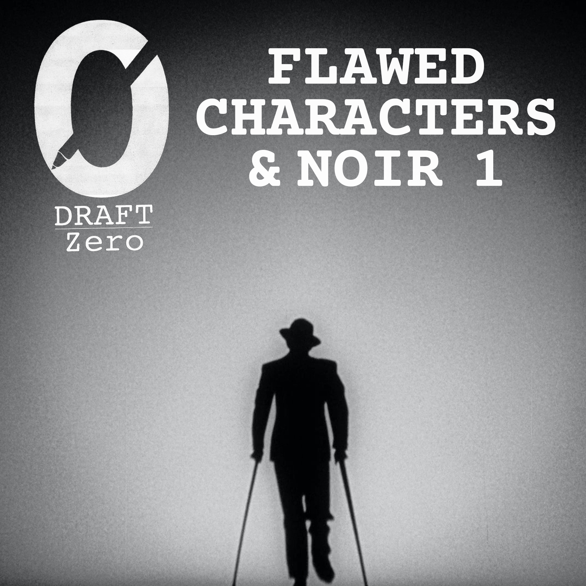 Draft Zero: a screenwriting podcast