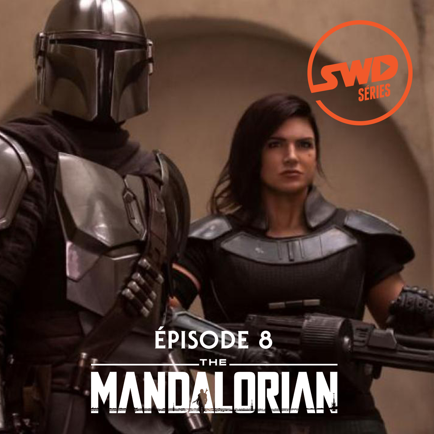 SWD Séries #11 - The Mandalorian S1 épisode 8