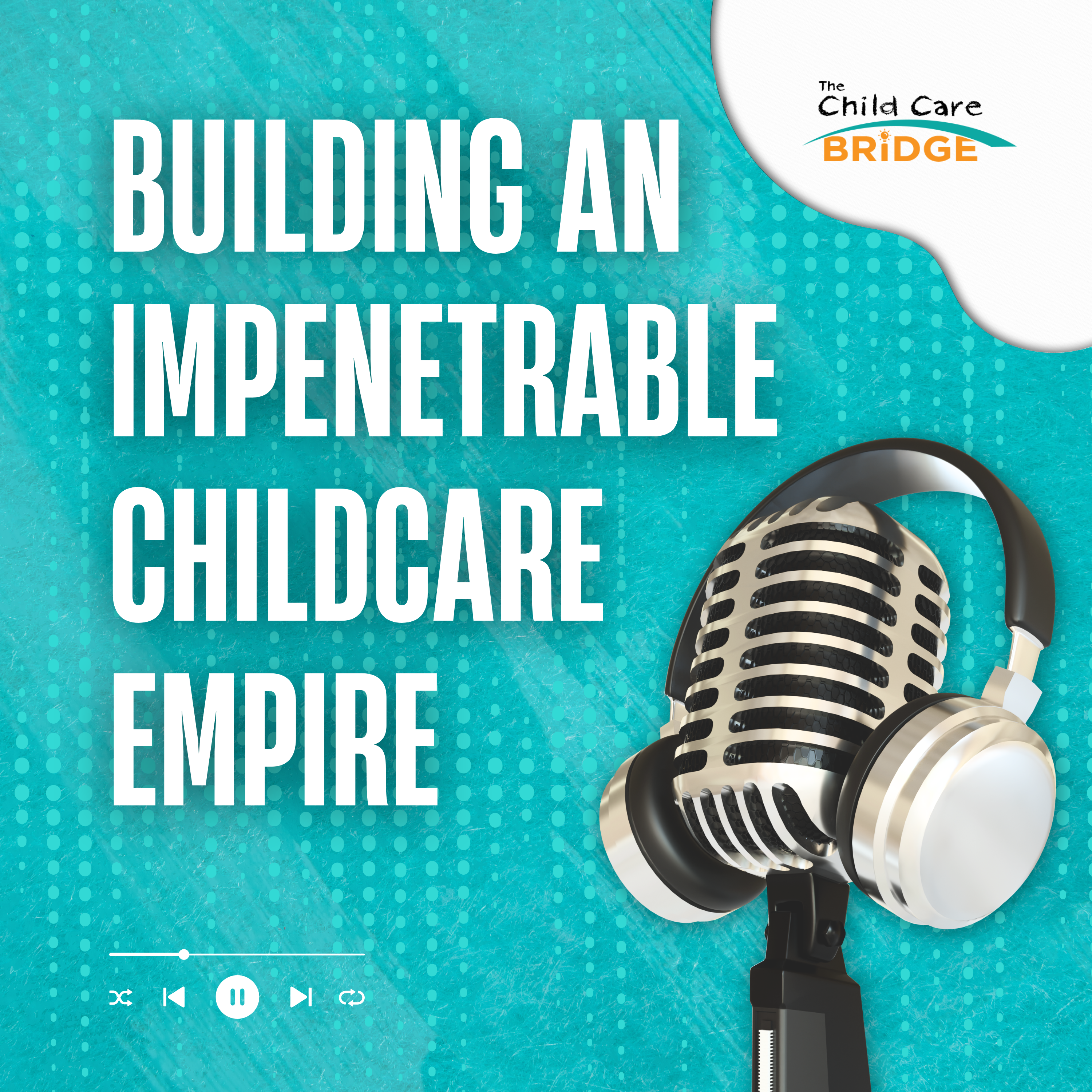 The Child Care Bridge