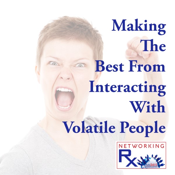Making The Best From Interacting With Volatile People (EPS 130)