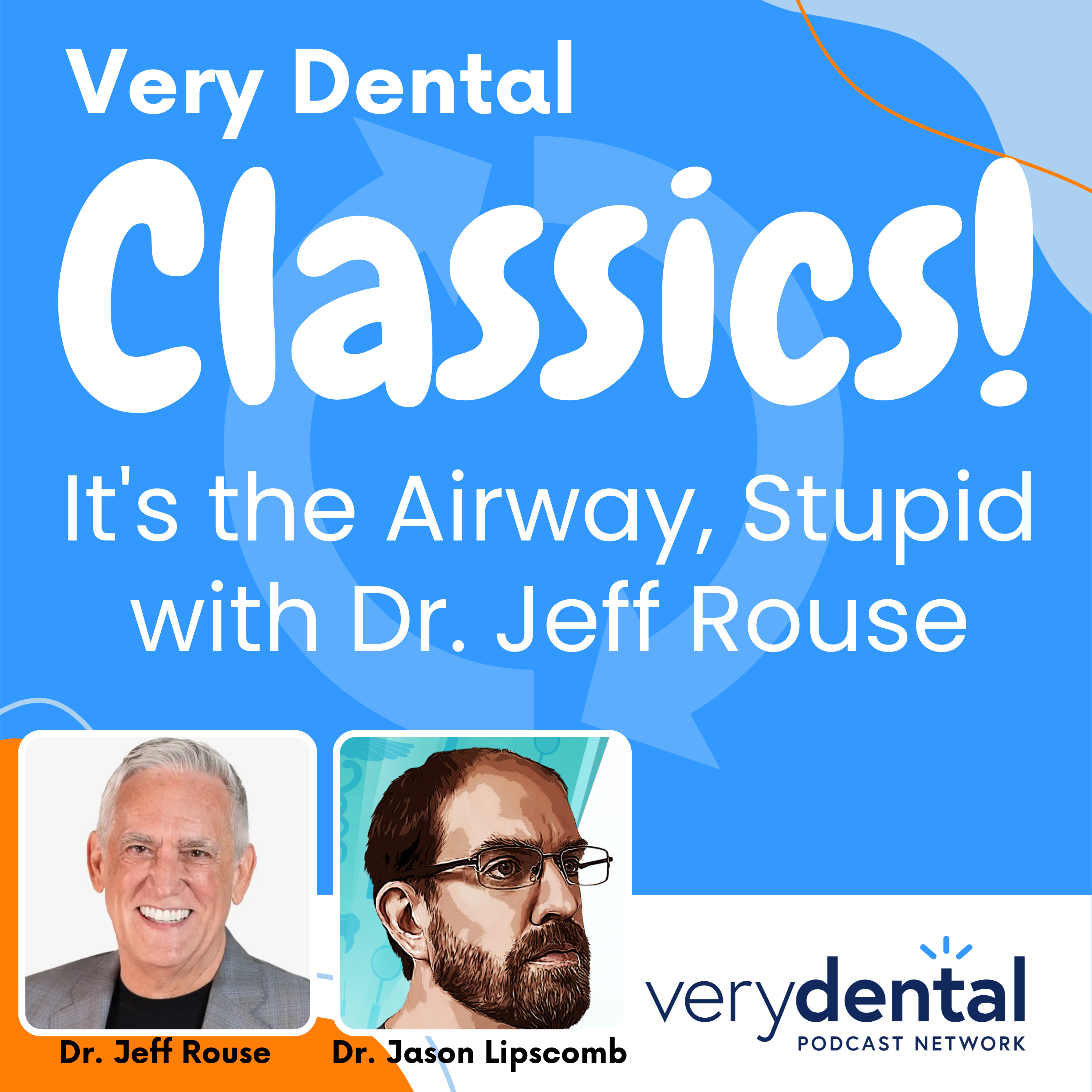 The Very Dental Podcast Network