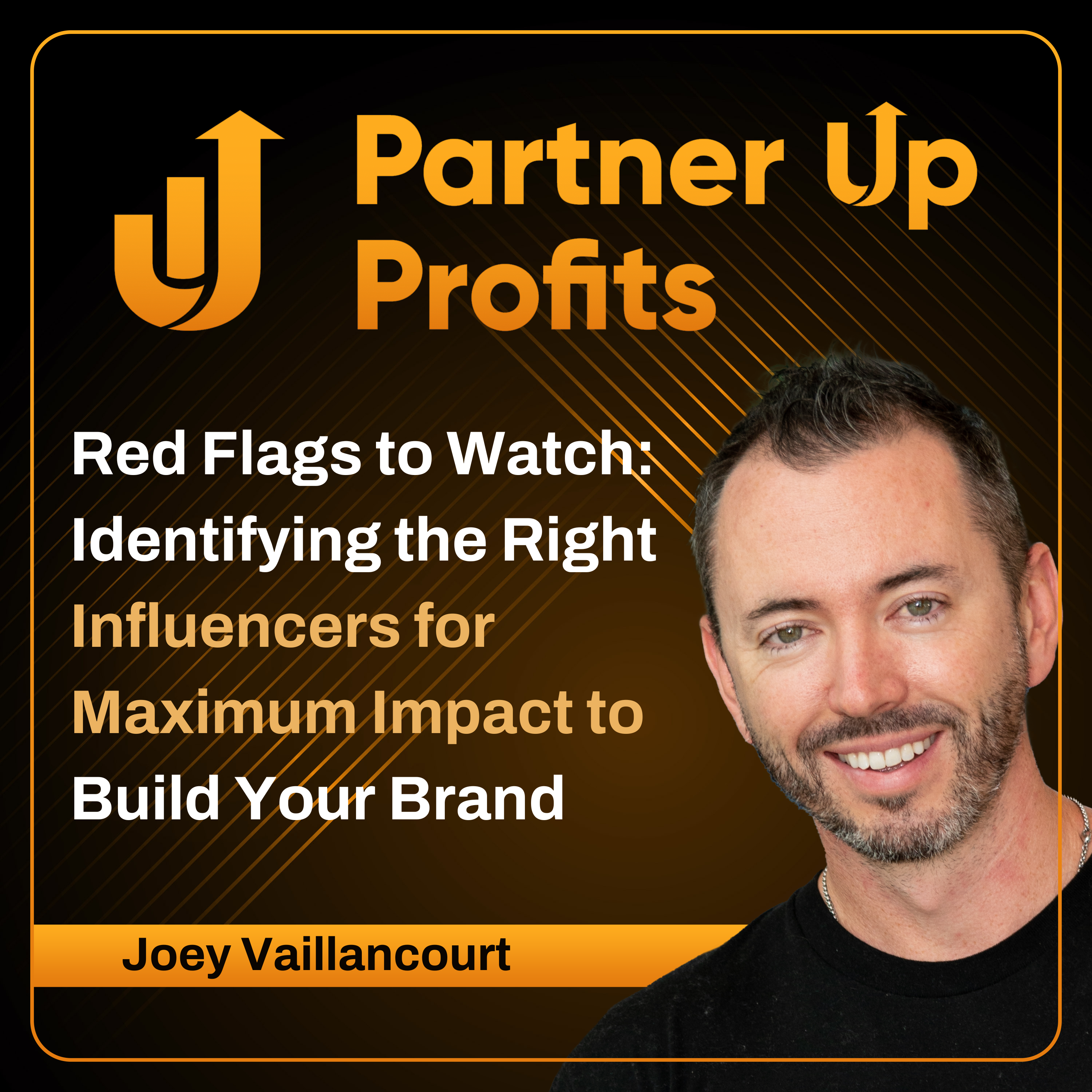 Real Influence w/ Joey Vaillancourt