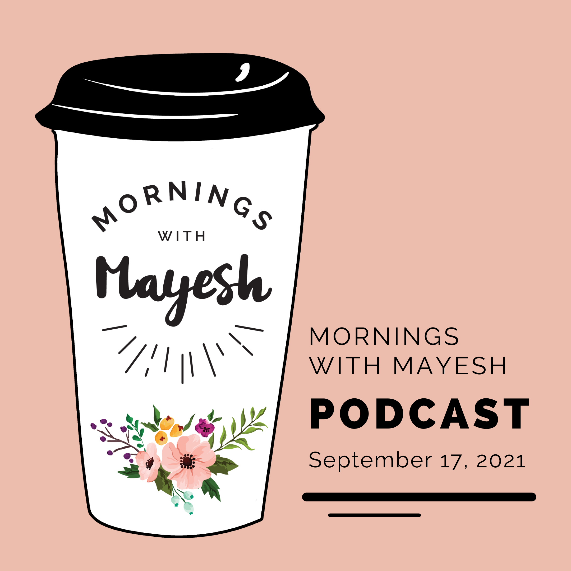 Mornings with Mayesh