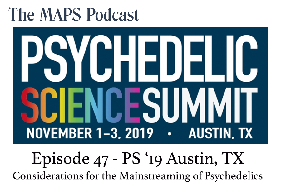 cover of episode Episode 47 - Considerations for the Mainstreaming of Psychedelics