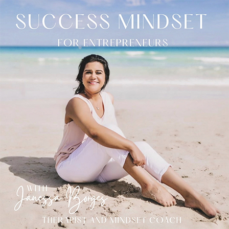 Success Mindset for Entrepreneurs Podcast