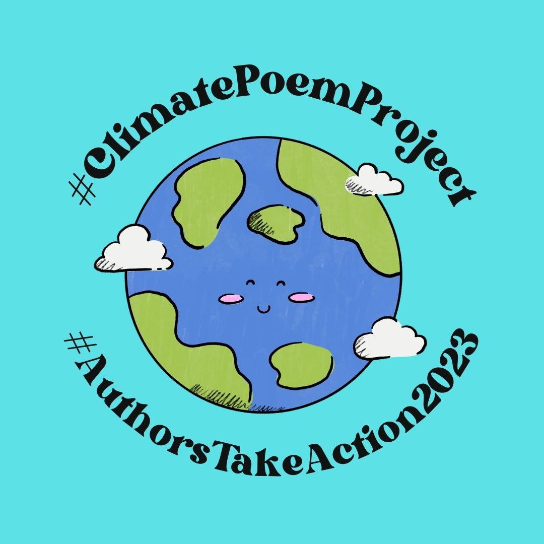 A Golden Shovel Poem for the Authors Take Action #ClimatePoemProject