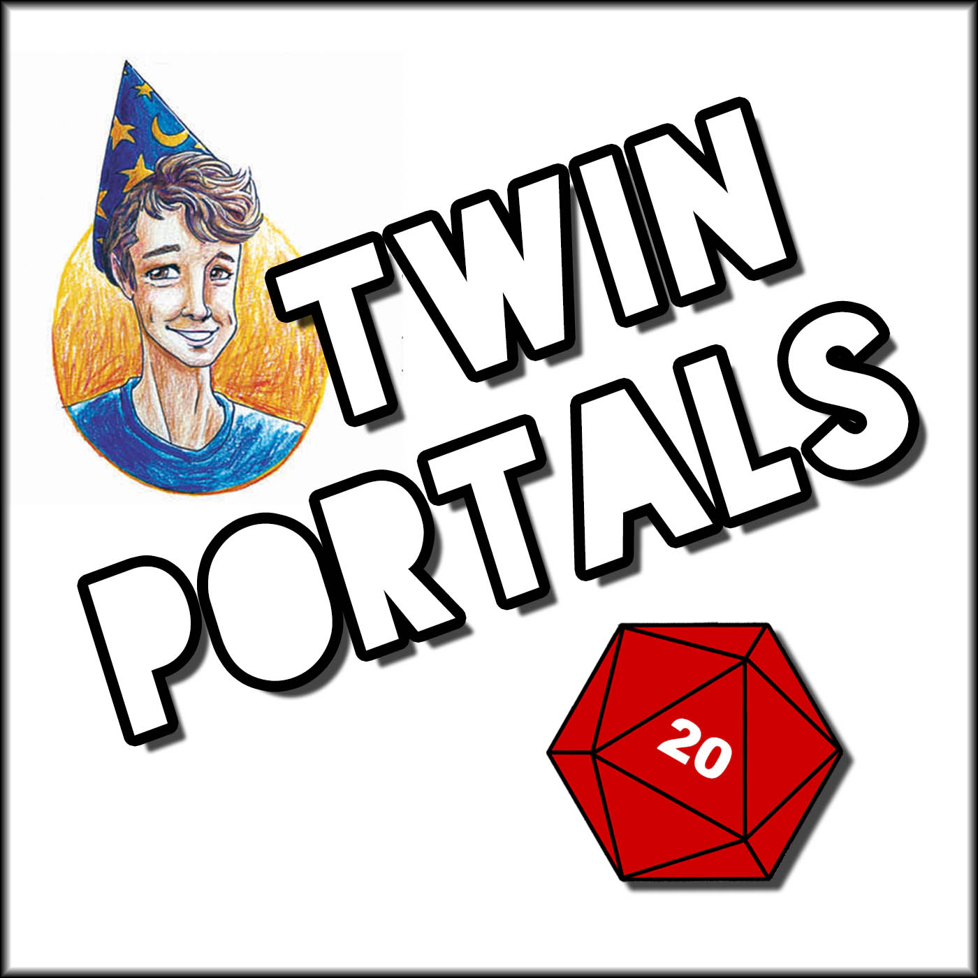 Twin Portals - Episode Twenty Eight