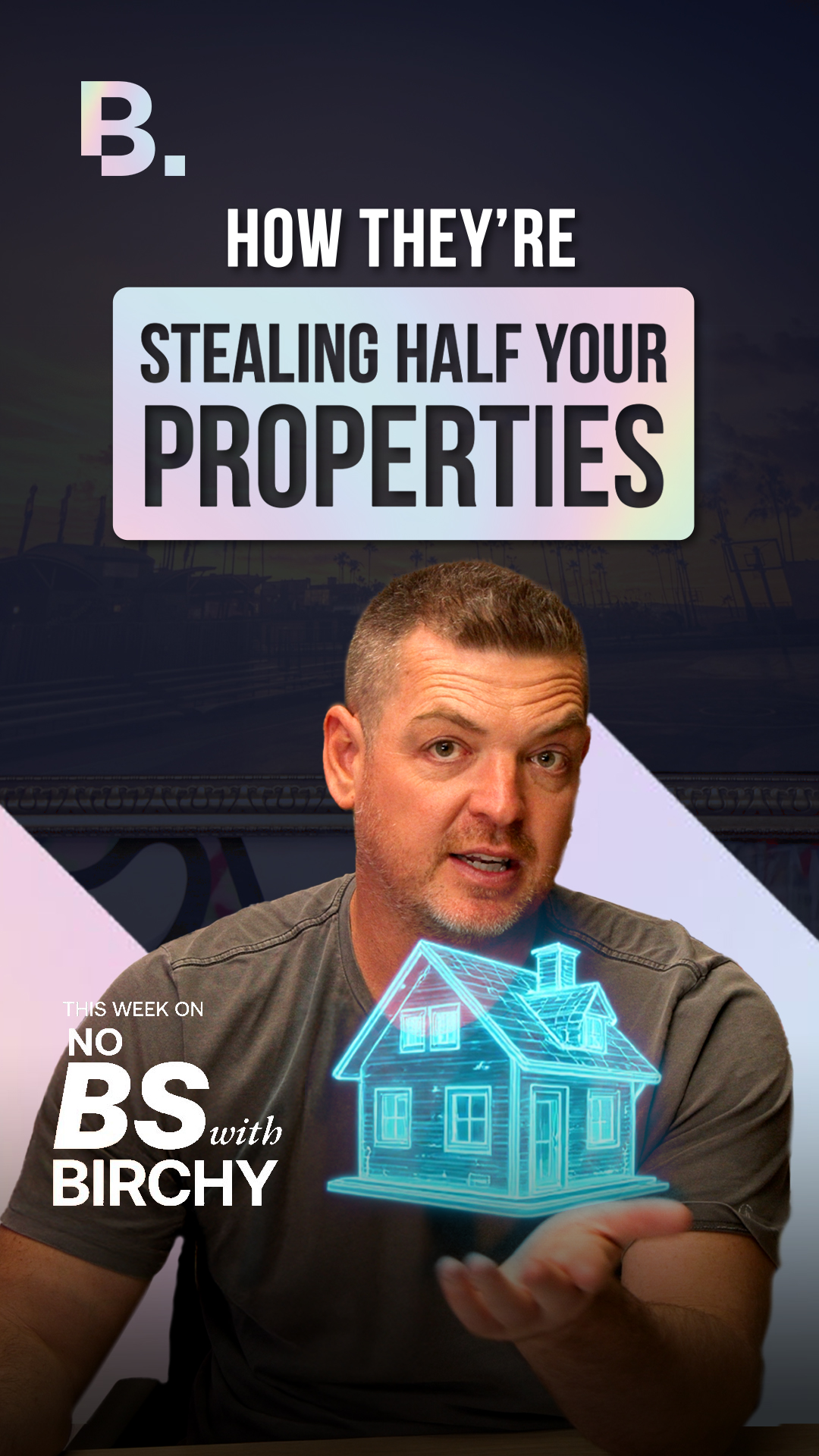 How They're Stealing Half of Your Property Portfolio | No BS With Birchy | EP 198