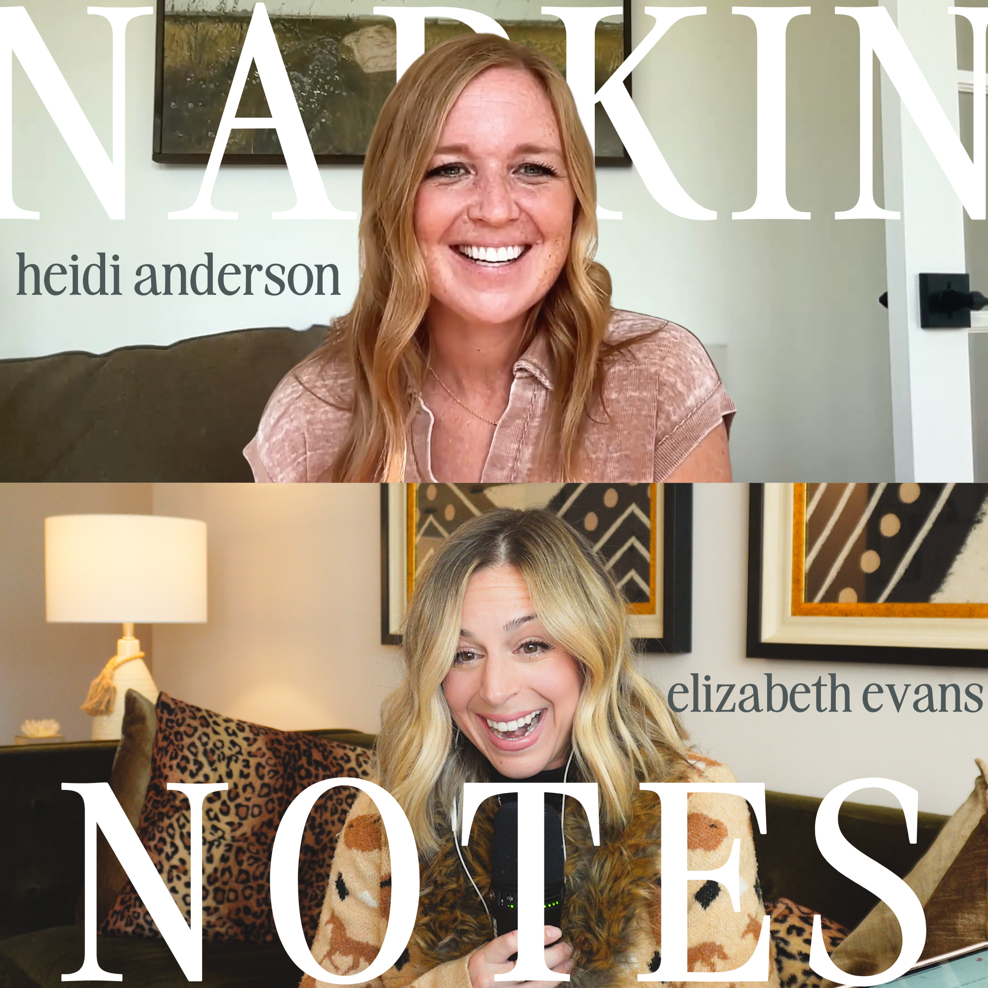 Napkin Notes with Elizabeth Evans