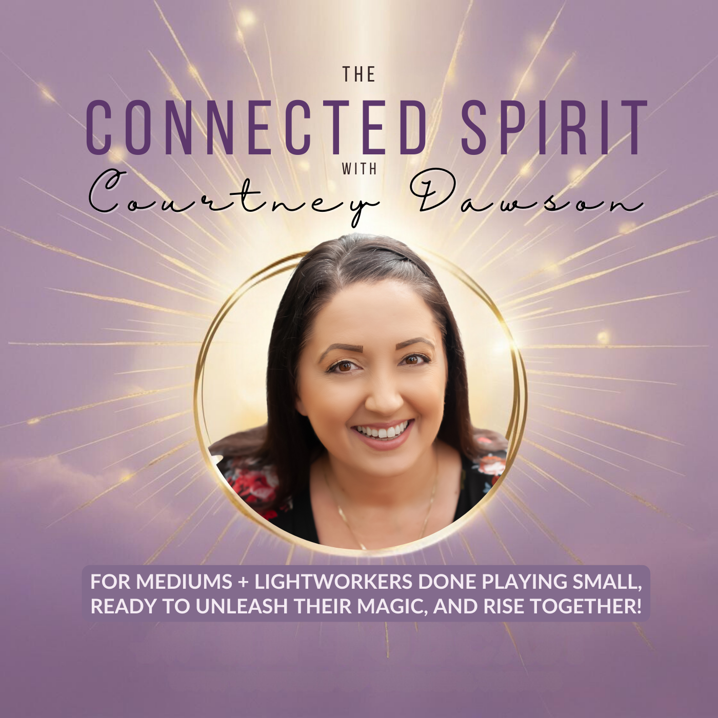 The Connected Spirit Podcast