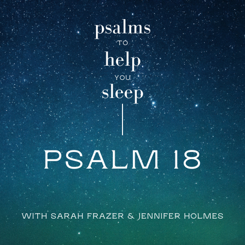 Psalms to Help You Sleep